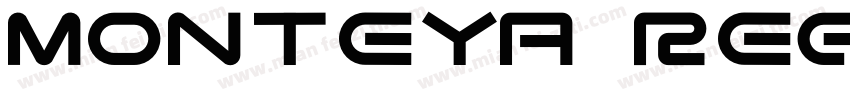 Monteya Regular字体转换